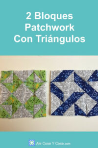 Bloque Para Quilt Con Triangulos Ale Cose Y Cose