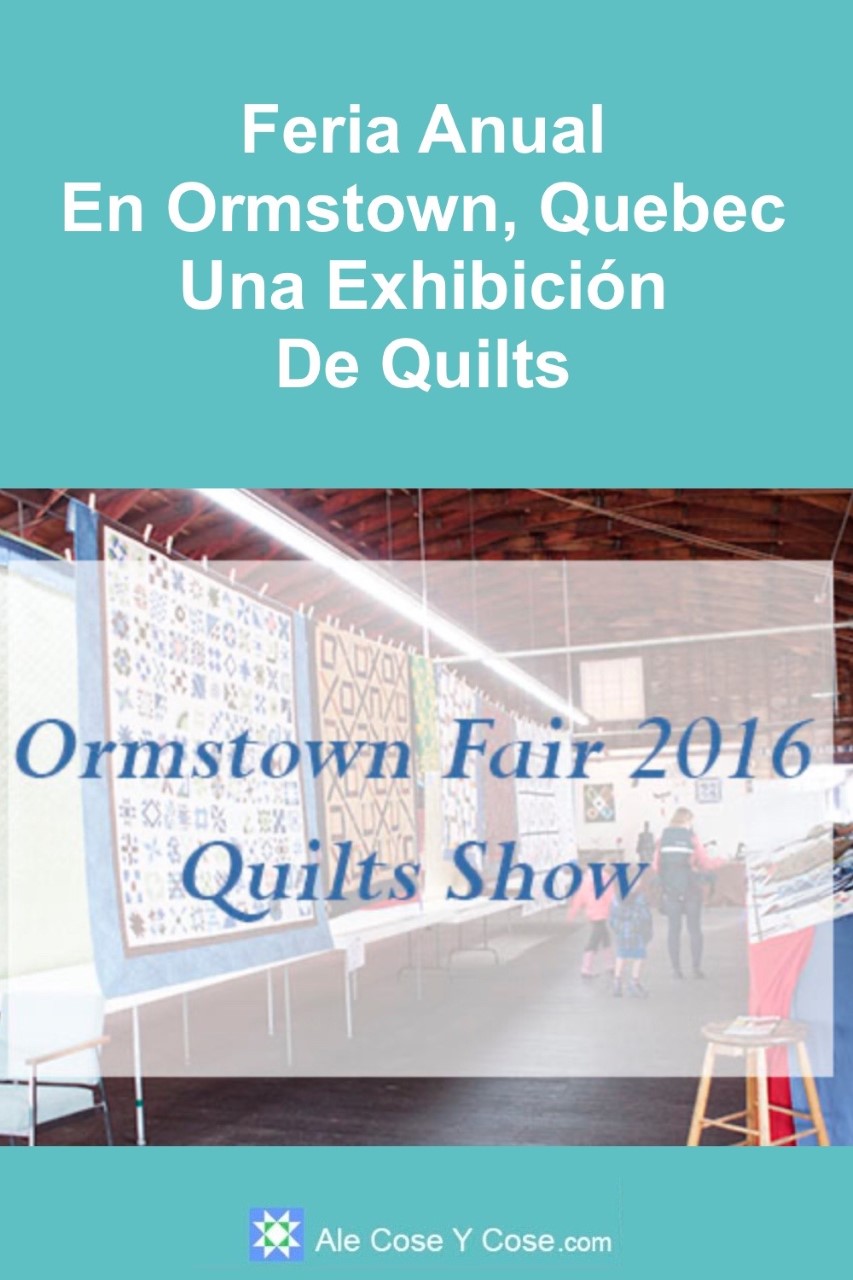Expo De Quilts En Ormstown Quebec