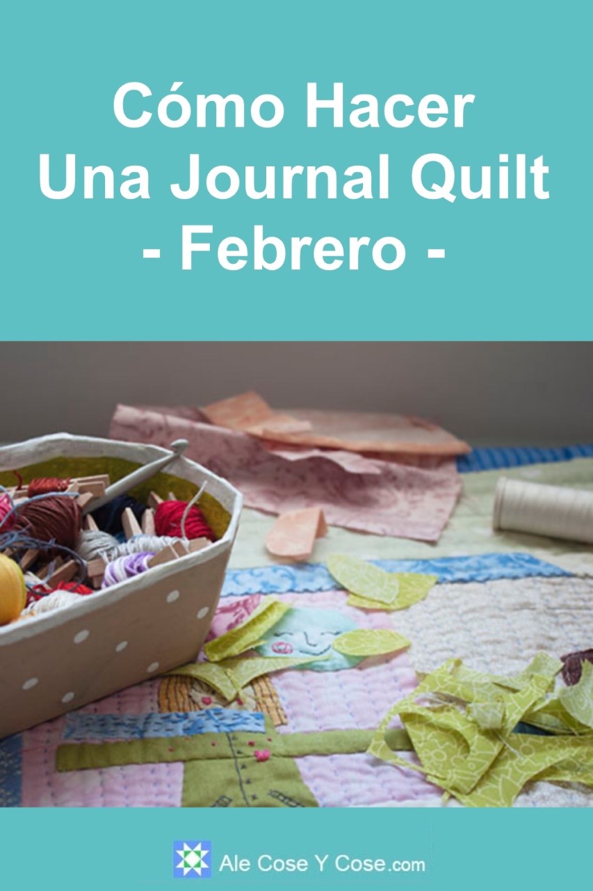 Como Hacer Una Journal Quilt Febrero