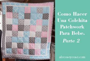como hacer colchita patchwork bebé
