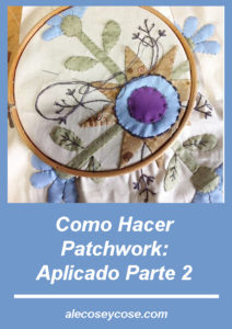 Cómo Hacer Patchwork - Aplicado Parte 2