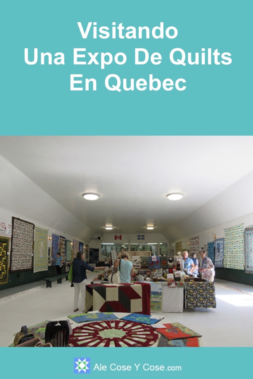 Visitando Una Expo De Quilts En Québec