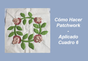 Cómo Hacer Patchwork - Aplicado 6