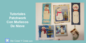 Tutoriales Patchwork Con Muneco De Nieve