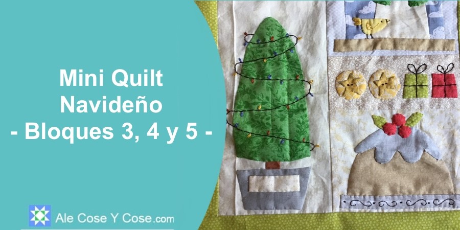 Mini Quilt Navideno - Bloque 3 4 y 5
