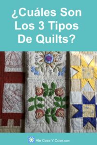 3 Tipos De Quilts