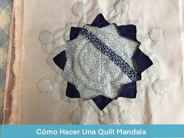 Como Hacer Un Quilt Mandala
