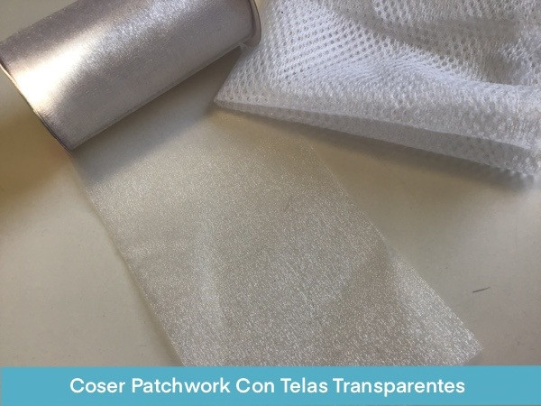 Coser Patchwork Con Telas Transparentes