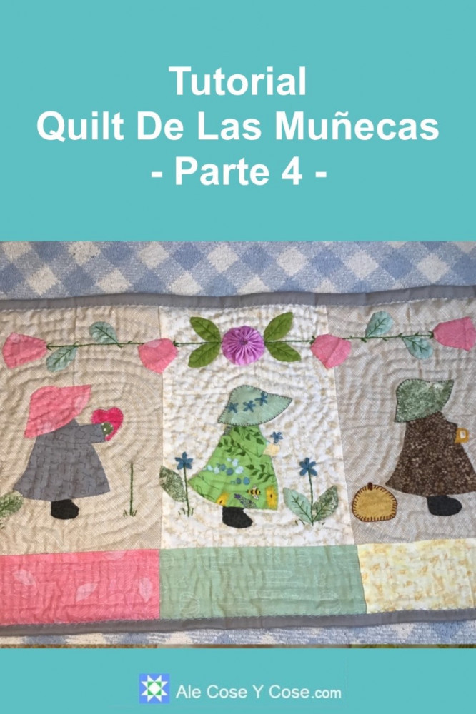 Quilt De Las Munecas Parte 4