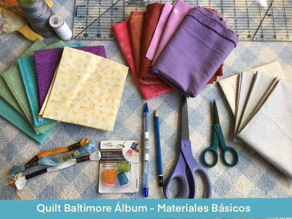 Quilt Baltimore Album Materiales Basicos