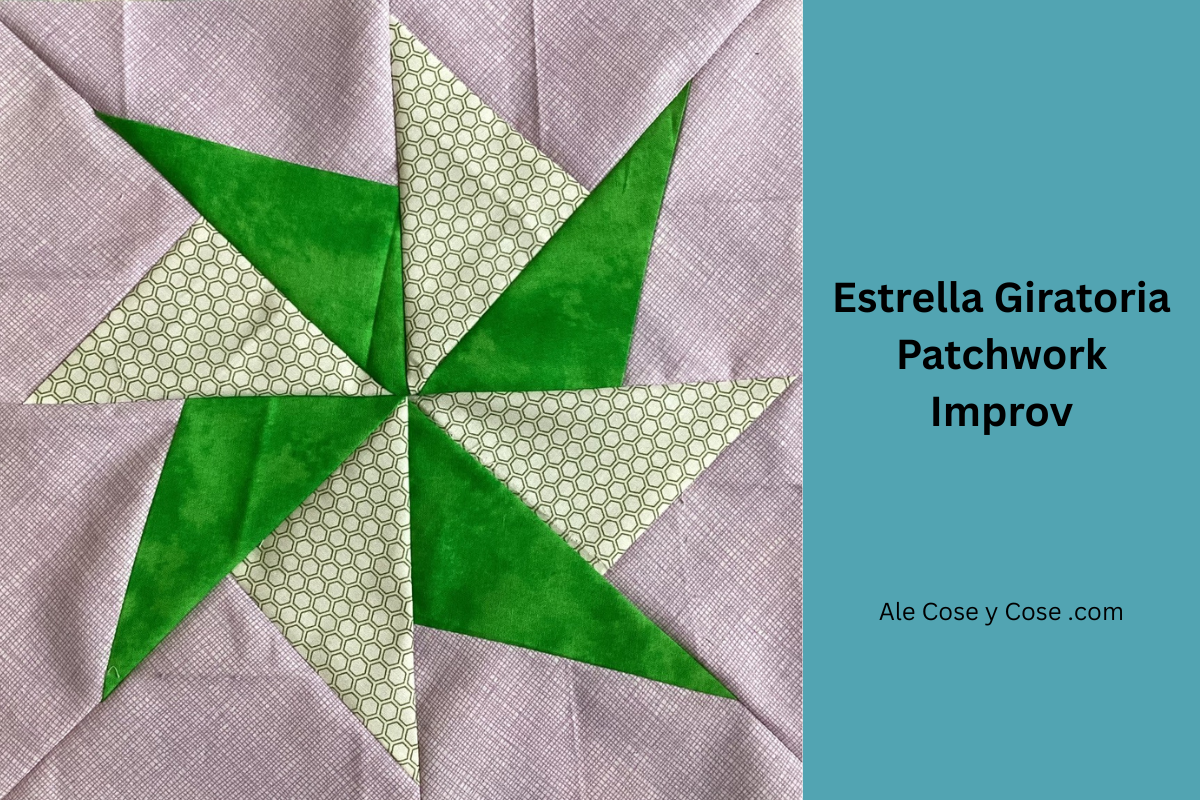 Estrella Giratoria Patchwork Improv